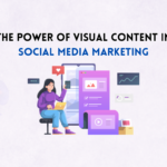 The Power of Visual Content in Social Media Marketing.