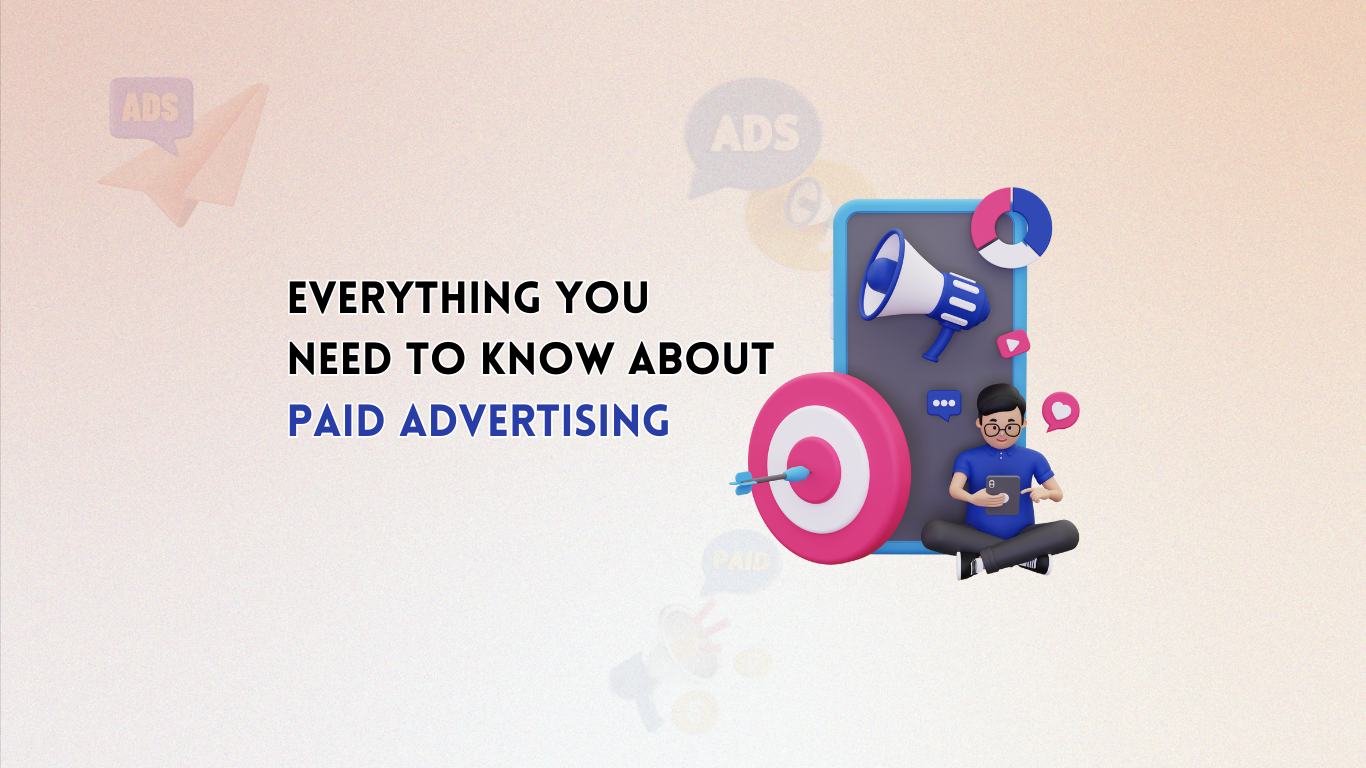 Guide to Paid Advertising