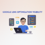 Optimize Your Website for Google Lens Search Visibility