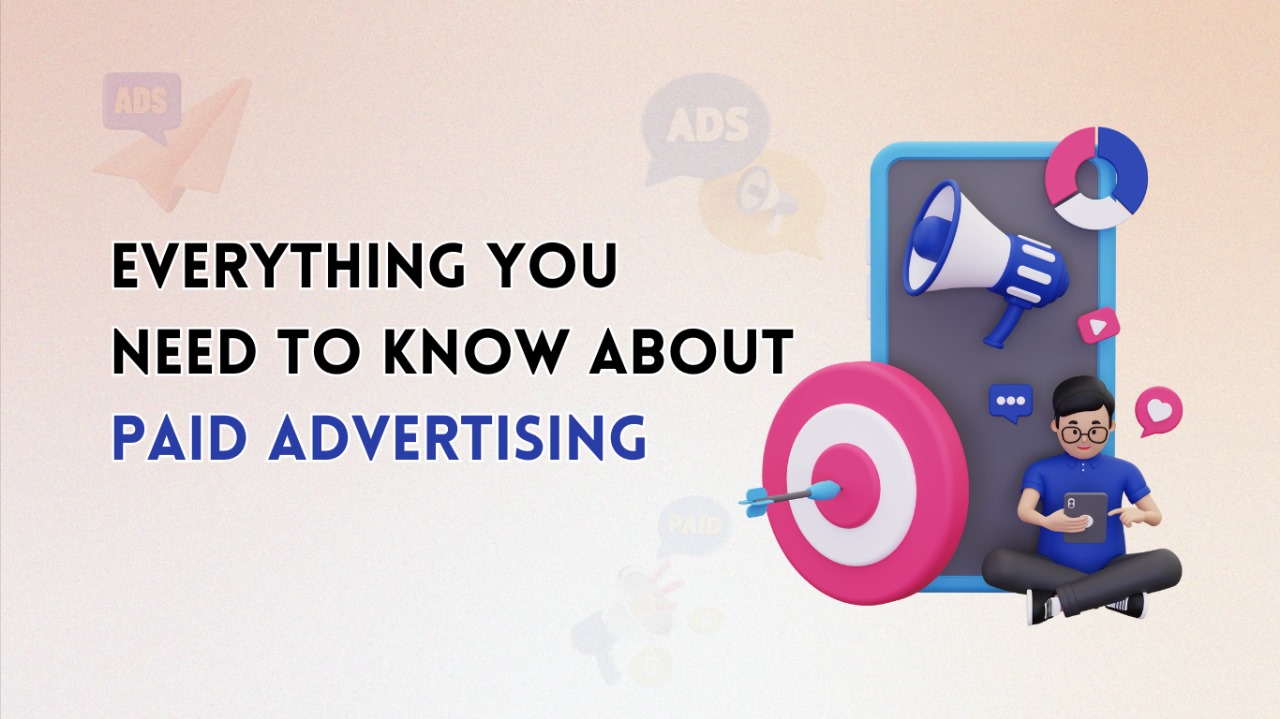 Guide to Paid Advertising