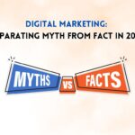 Digital Marketing: Separating Myth from Fact in 2025