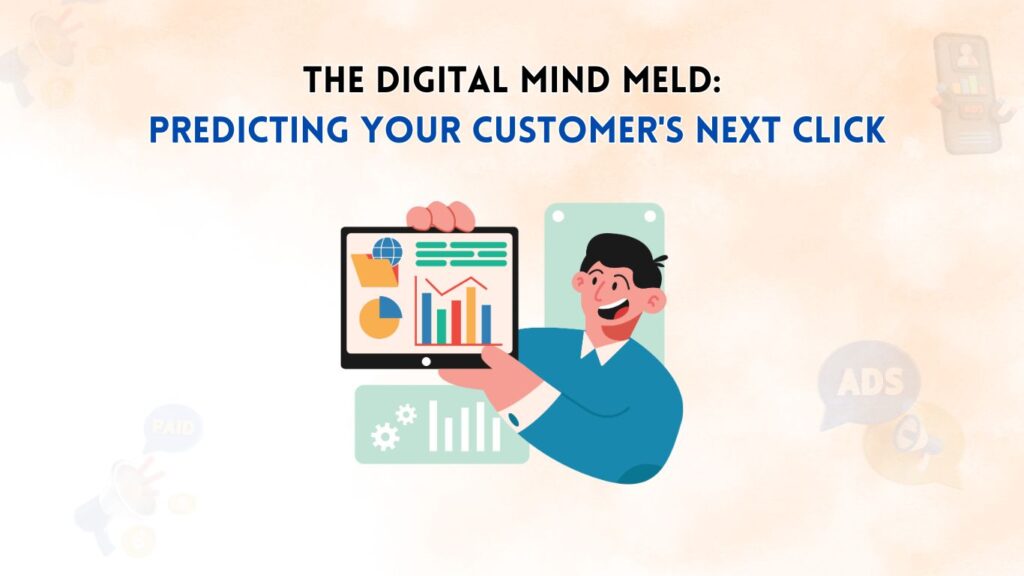 Predicting Your Customer's Next Click