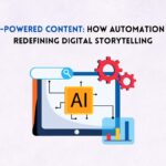 AI in Content: Redefining Digital Storytelling